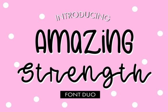 Amazing Strength: A Quirky Script Typeface for Web Design