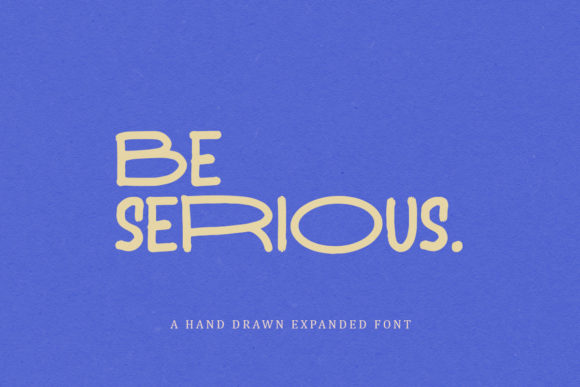 Be Serious: The Handwritten Font That Elevates Your Brand