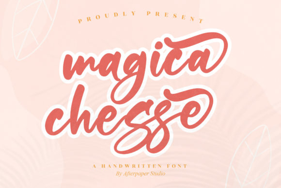 Magica Chesse: The Script Font That Elevates Your Brand