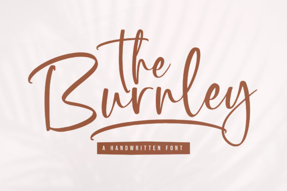 The Burnley: A Trendy Script Font for Modern Campaigns